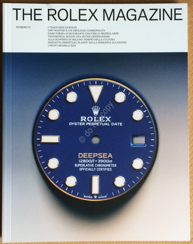 The Rolex Magazine - N° 12 2024 - Italiano - …