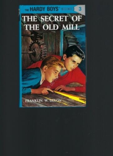 The secret of the old mill Dixon The Hardy boys …