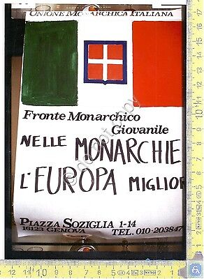 Unione Monarchica Italiana - Genova - Fotografia Manifesto Elettorale - …