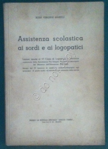 Vergani Marelli - Assistenza scolastica ai sordi e ai logopatici …
