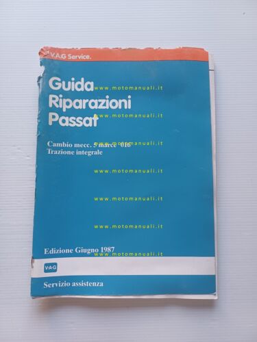 Volkswagen Passat modelli 1987 manuale officina cambio 5 M trazione …