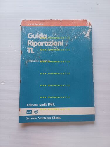 Volkswagen TL mod. 1985 manuale officina impianto elettrico italiano originale