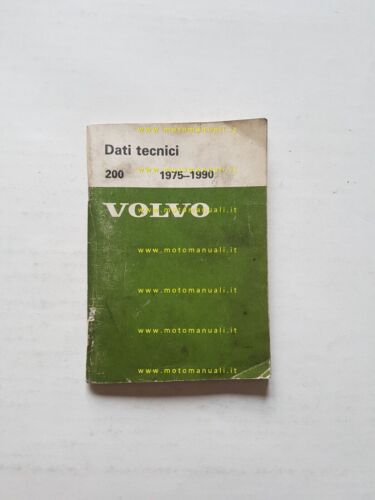 Volvo 200 tutti modelli 1975 - 1990 manuale dati tecnici …