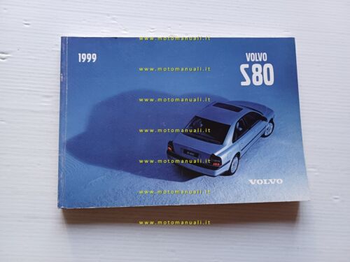Volvo S 80 1999 manuale uso manutenzione originale italiano