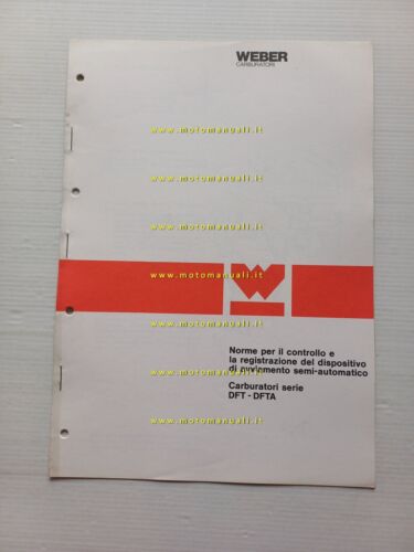 WEBER manuale officina regolazione Carburatori DFT-DFTA auto 1980 originale