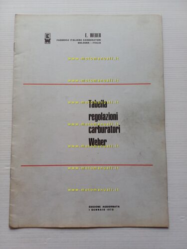 WEBER manuale officina Tabella Regolazioni Carburatori auto 1973 originale