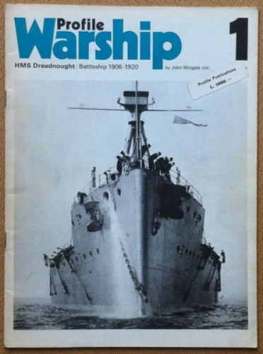 Wingate - Warship Profile #1 - HMS Dreanought - Profile …