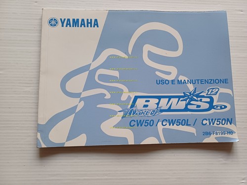 Yamaha BW'S 50 Naked 2B6 2004 manuale uso manutenzione originale …