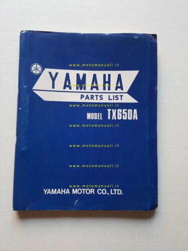 Yamaha TX 650 A 1973 catalogo ricambi originale spare parts …