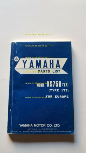 Yamaha XS 750 1977 catalogo ricambi originale genuine spare part …