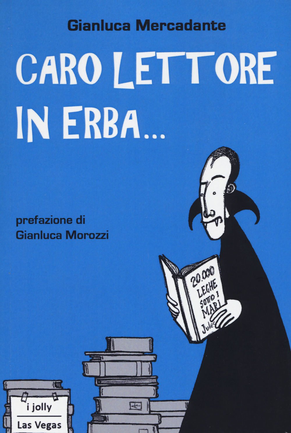 Caro lettore in erba.