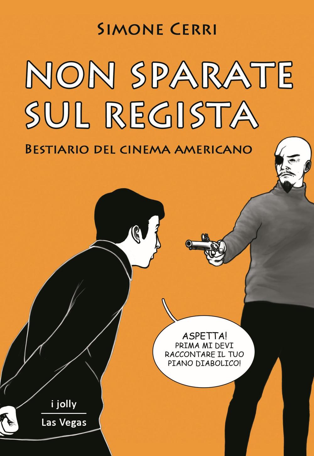 Non sparate sul regista