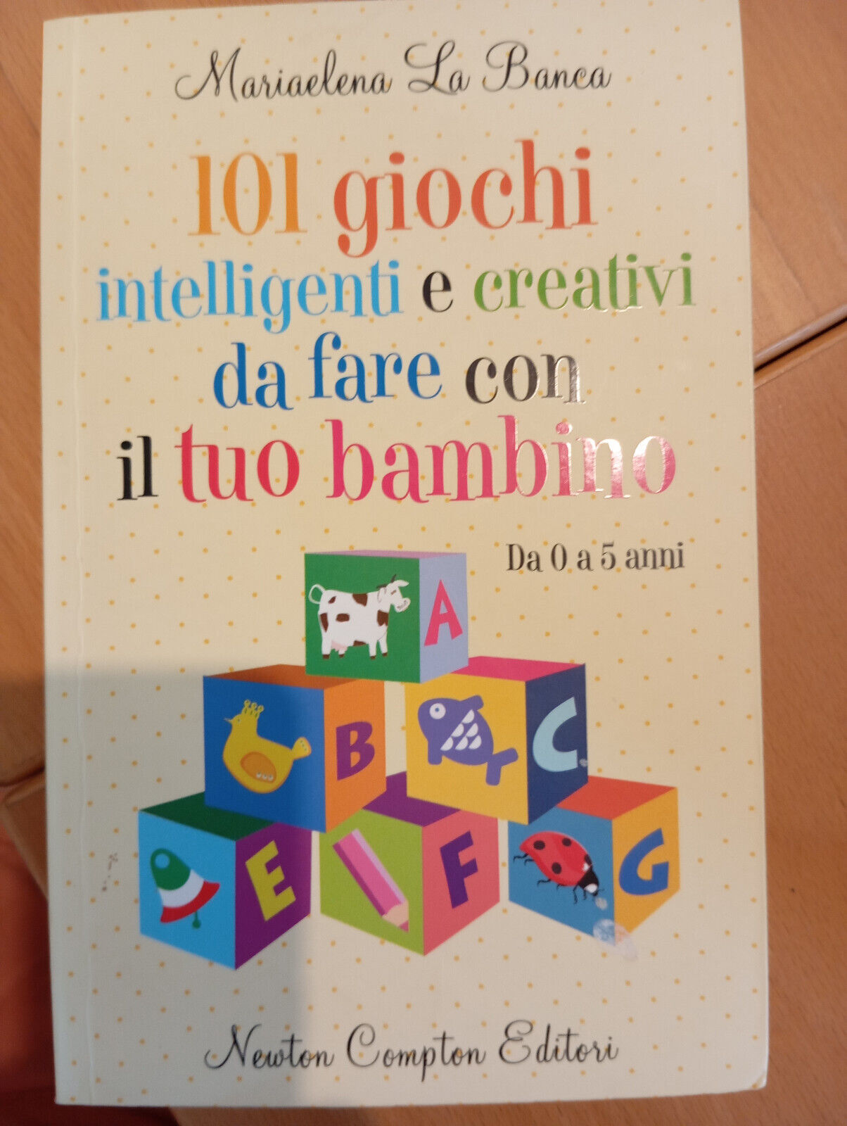 101 giochi intelligenti e creativi da fare con il tuo …