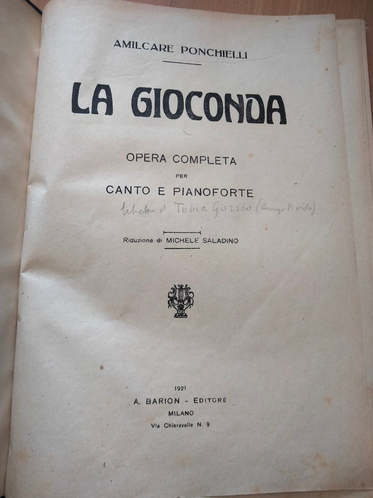 A. Ponchielli, La Gioconda, spartito canto e pianoforte, rllegato, Bairon, …