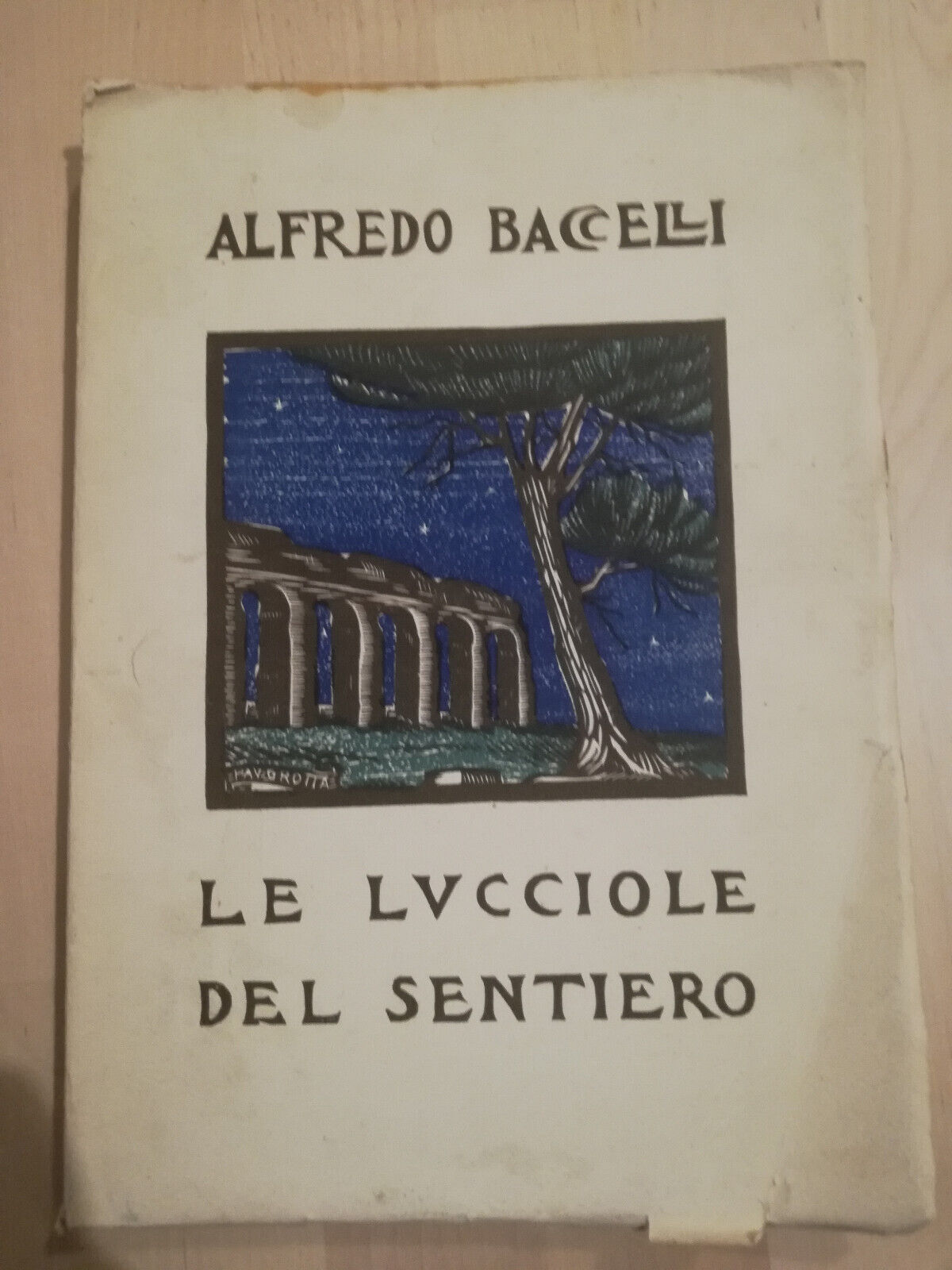 Alfredo Baccelli, Le lucciole del sentiero, 1934, Unione Editoriale italiana