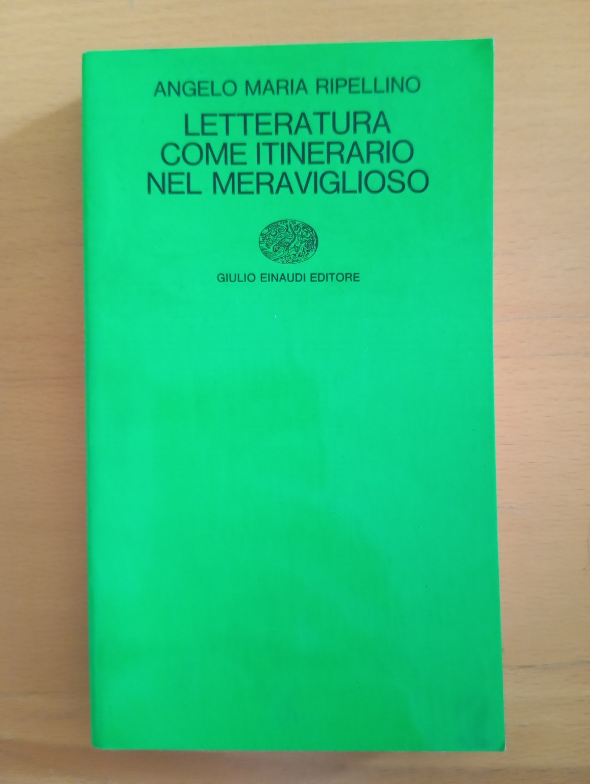 Angelo Maria Ripellino Letteratura come itinerario nel meraviglioso Einaudi 1968
