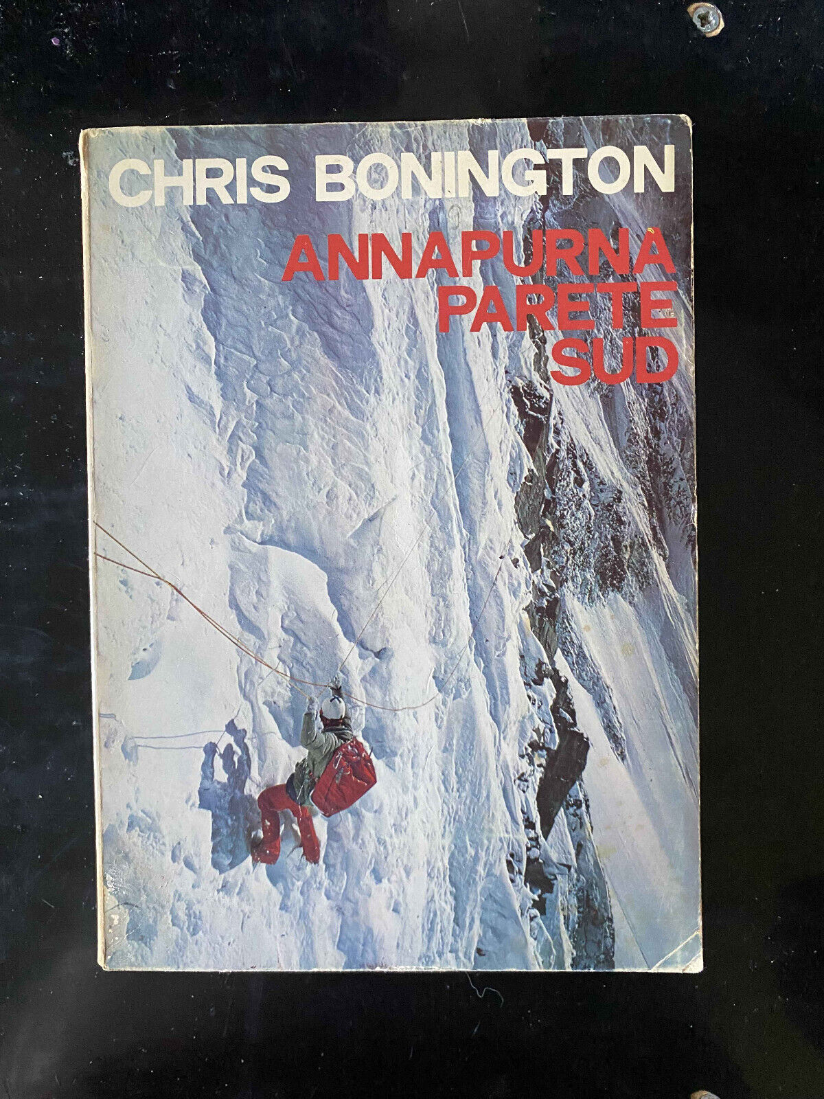 Annapurna parete sud, Chris Bonington, dall'Oglio, 1973