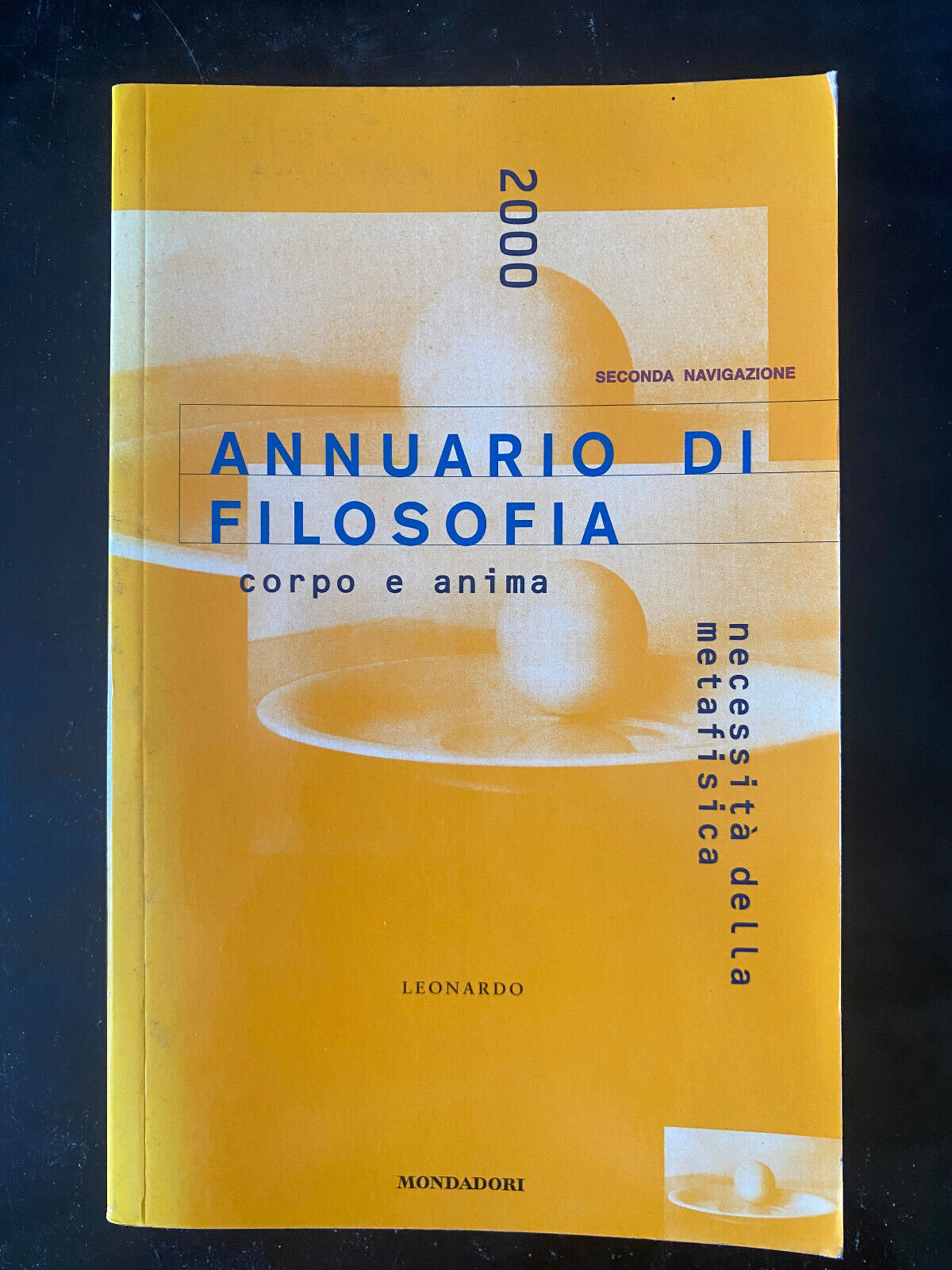 Annuario di filosofia 2000. Corpo e anima, Mondadori, 2000