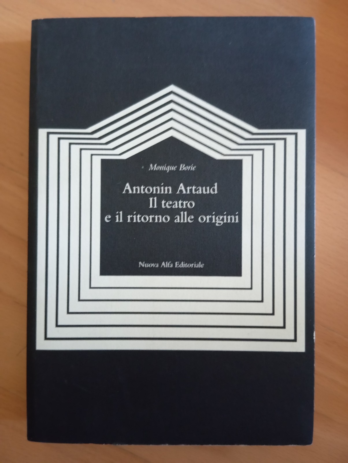 Antonin Artaud, il teatro e il ritorno alle origini, Monique …