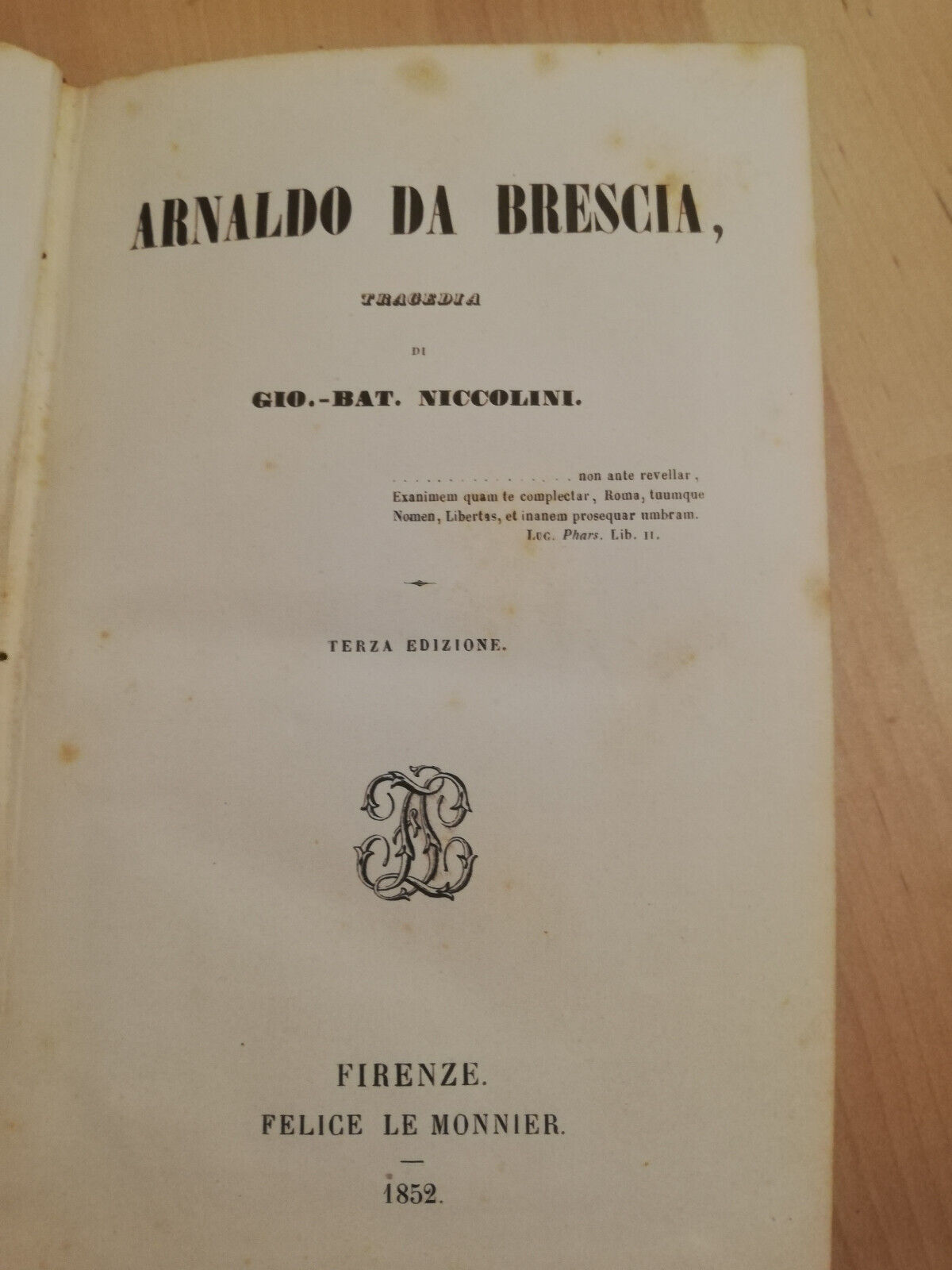 Arnaldo da Brescia, G. B. Niccolini, 1852, Le monnier