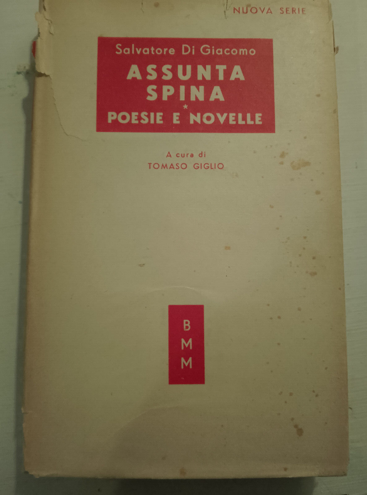 Assunta Spina, Salvatore Di Giacomo, Mondadori BMM, 1951