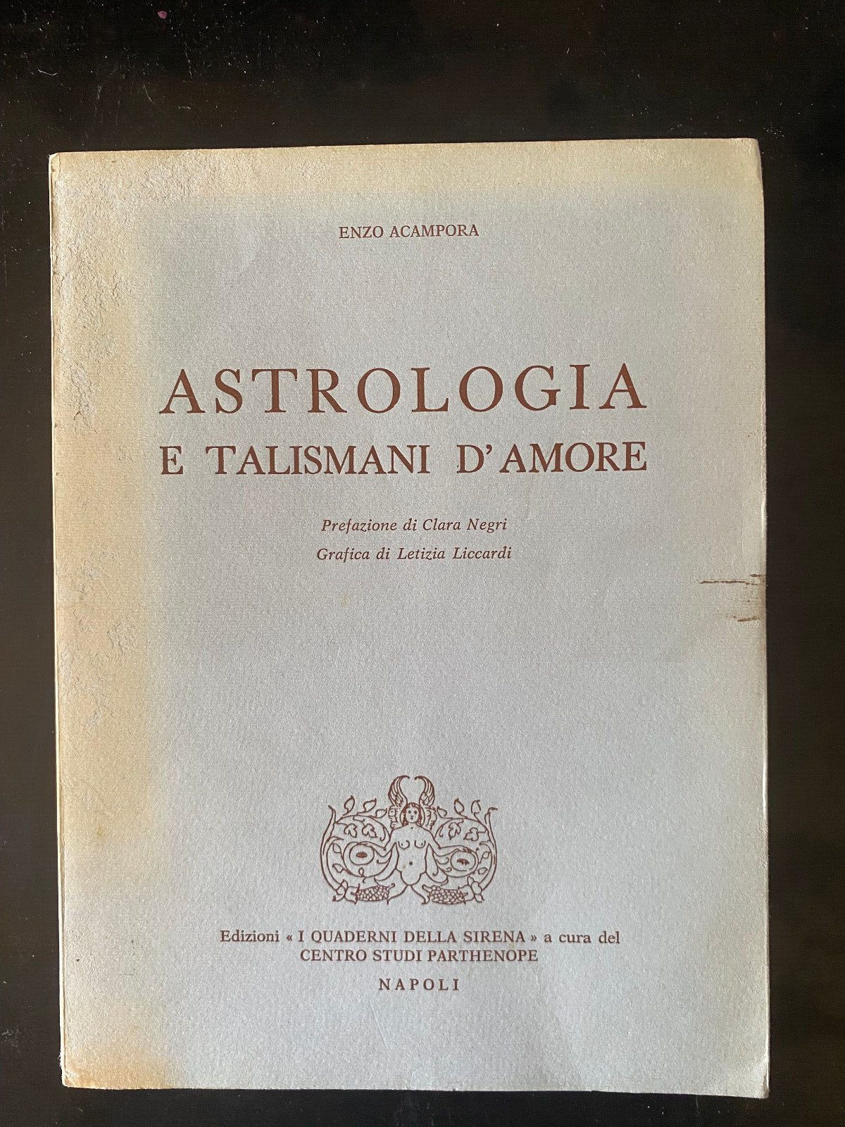 Astrologia e talismani d'amore, Enzo Acampora, 1982