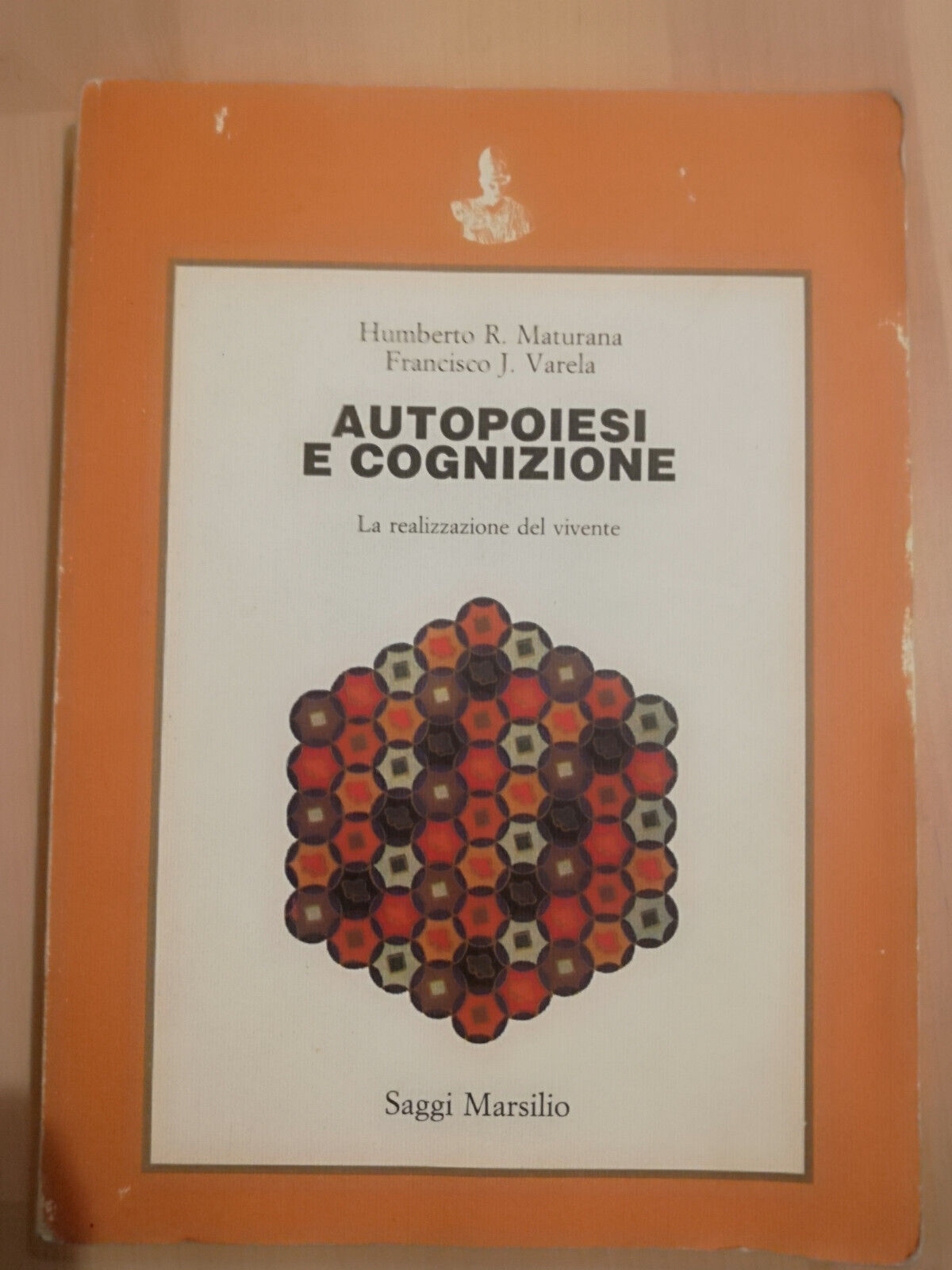 Autopoiesi e cognizione, Humberto Maturana - Francisco Varela, 1992, Marsilio