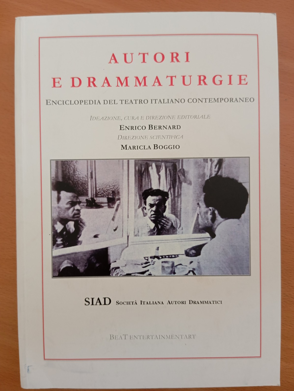 Autori e drammaturgie, Enciclopedia del teatro, Quarta edizione aggiornata 2017