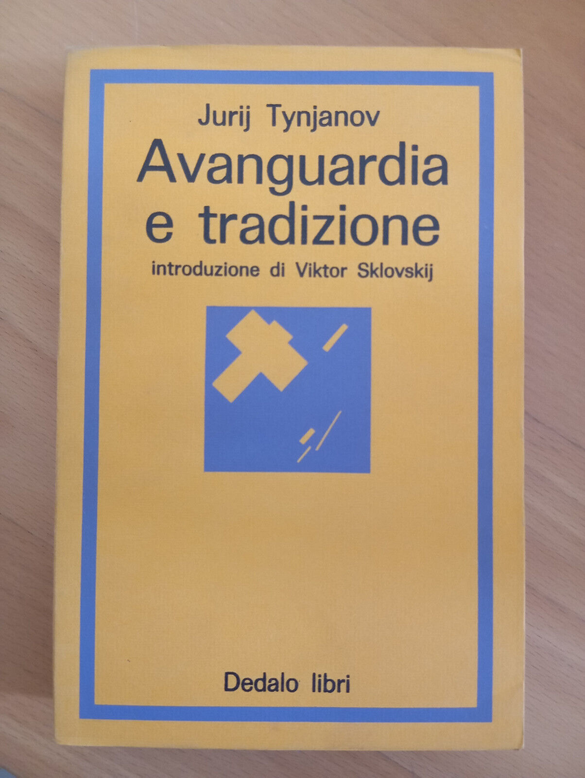 Avanguardia e tradizione, Jurij Tynjanov, Dedalo, 1968