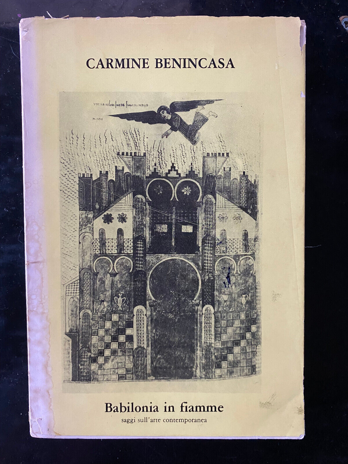 Babilonia in fiamme, Carmine Benincasa, Elettra editrice, 1978