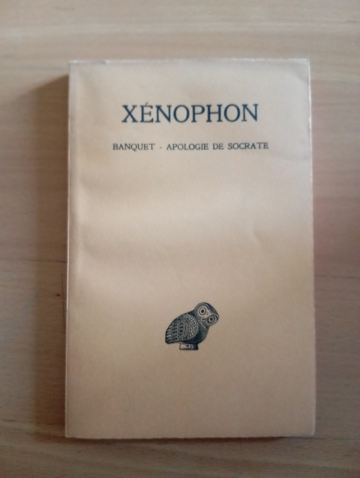 Banquet - Apologie de Socrate, Xenophon, Francois Ollier, Belles lettres …