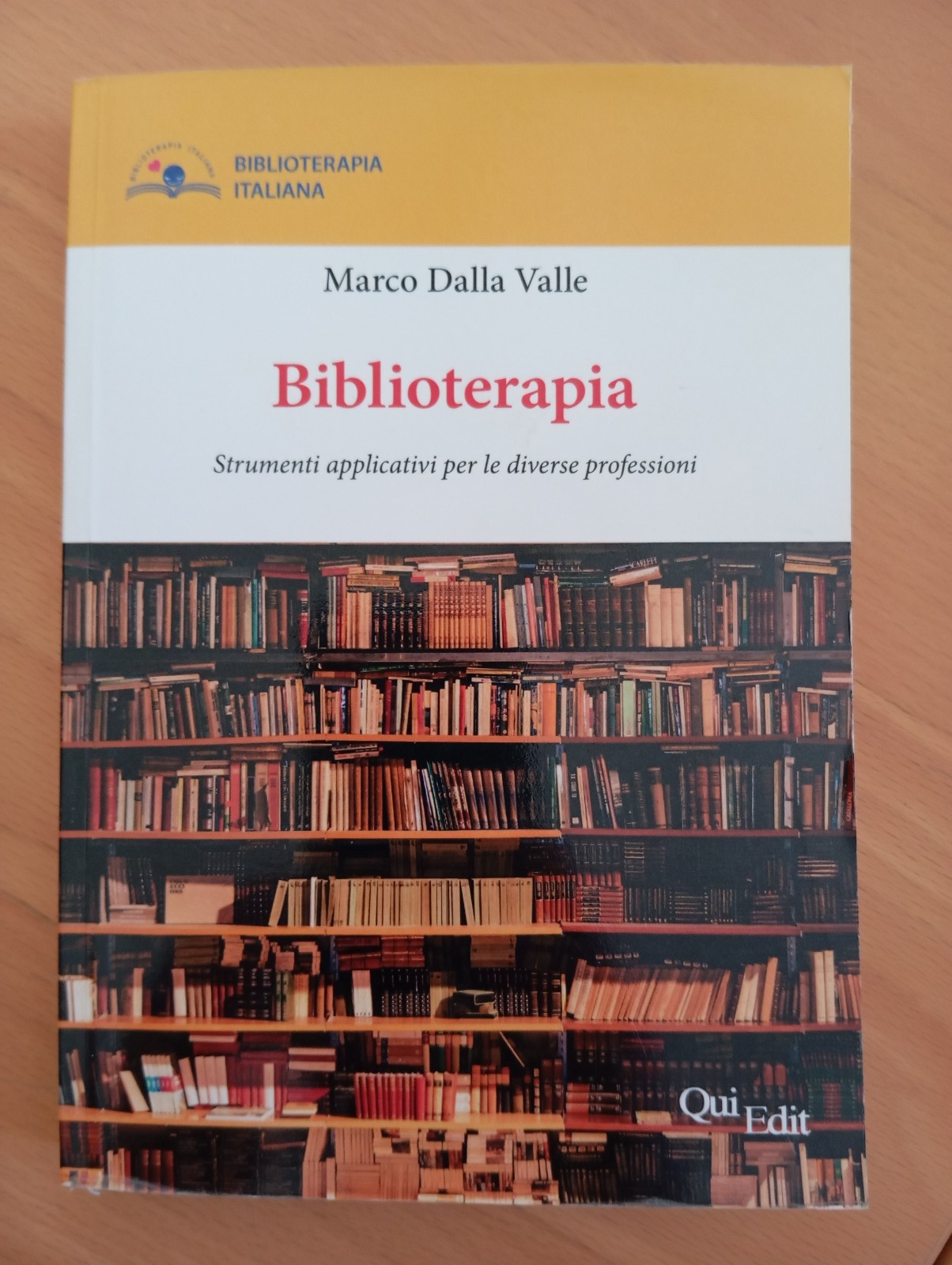 Biblioterapia, Marco DElla Valle, QuiEdit, 2018