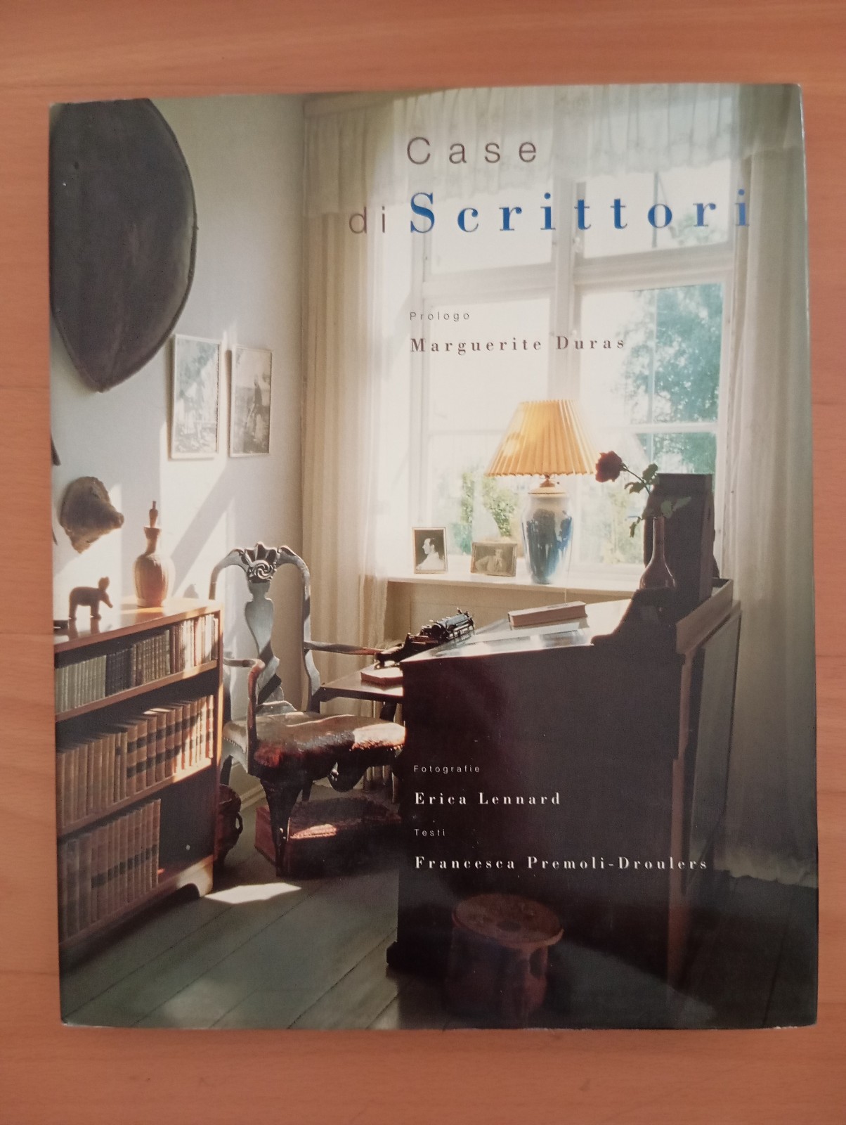 Case di scrittori, prologo Marguerite Duras, Tecniche Nuove, 1995