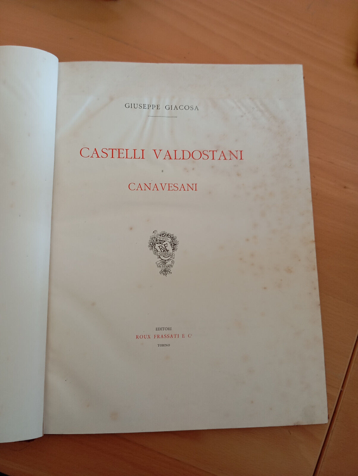 Castelli valdostani e canavesani, Giuseppe Giacosa, Roux Frassati, 1987