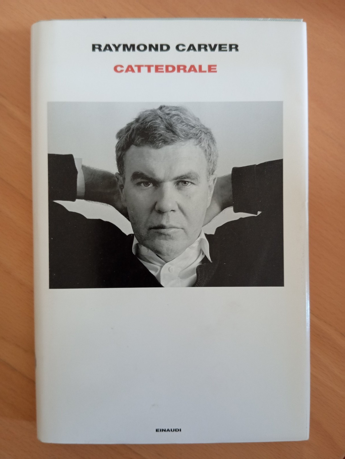 Cattedrale, Raymond Carver, Einaudi, 2011