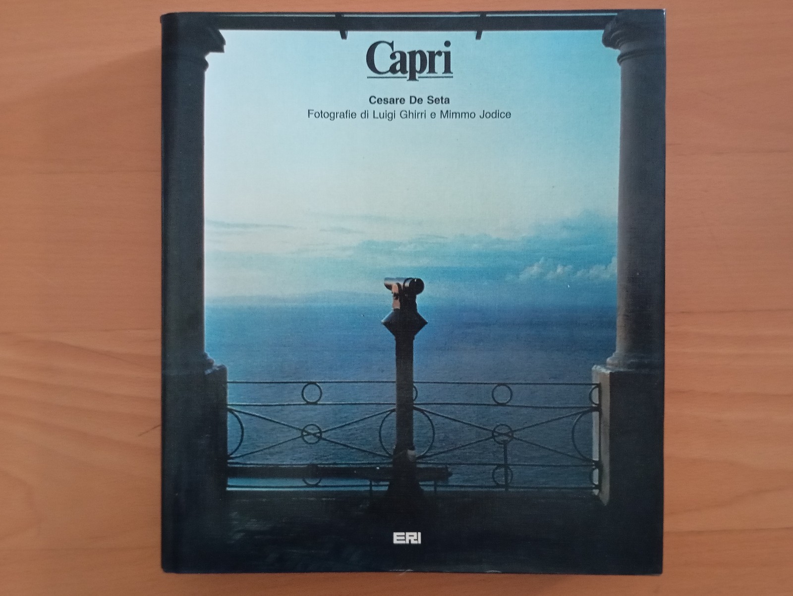 Luigi Ghirri, Mimmo Jodice, Capri, Cesare De Seta, ERI 1983, …