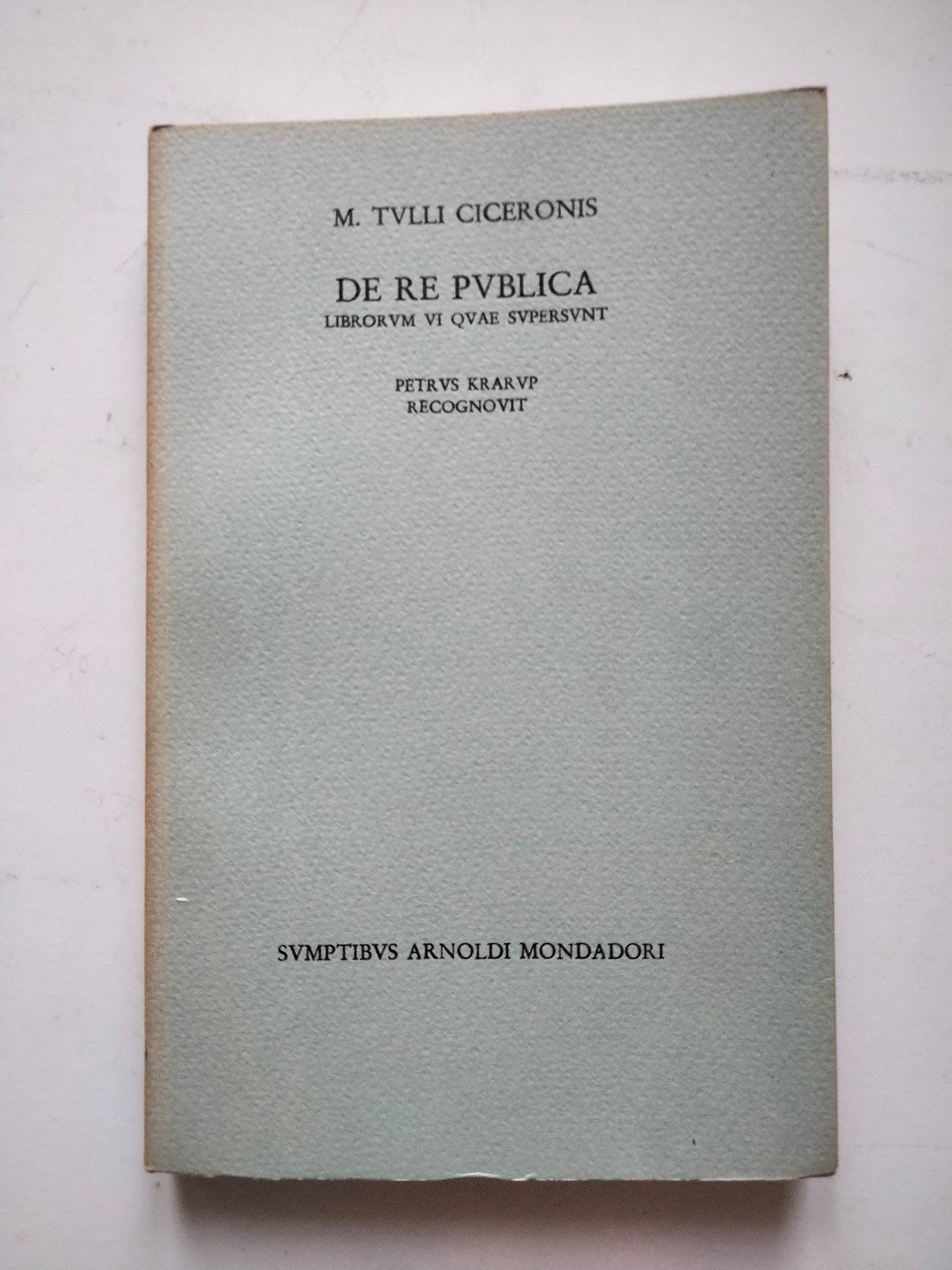 Ciceronis, De Re Publica, in latino, Mondadori, 1967