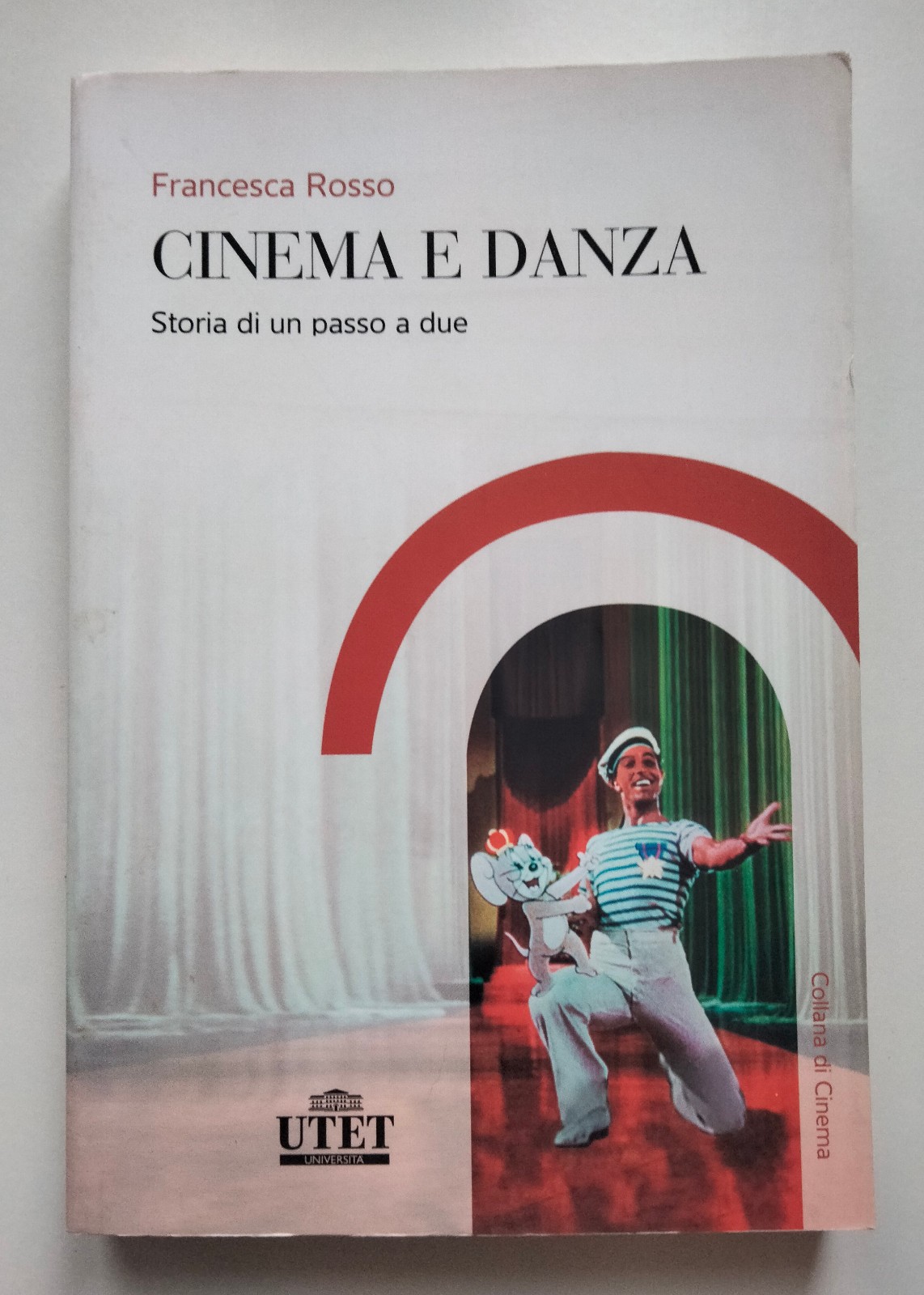 Cinema e danza. Storia di un passo a due, Francesca …
