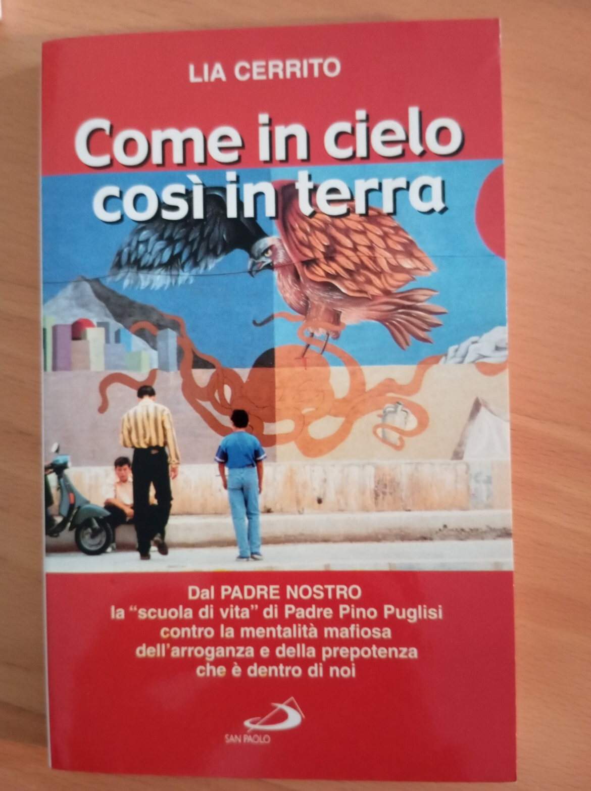 Come in cielo così in terra, Lia Cerrito, San Paolo, …