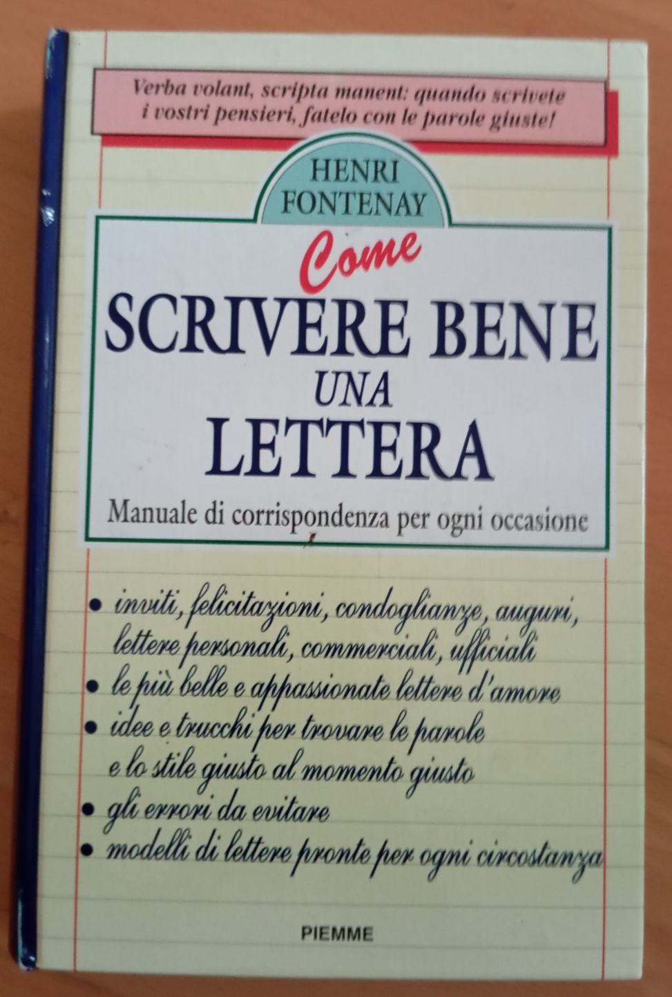 Come scrivere bene una lettera, Henri Fontenay, Piemme, 1995