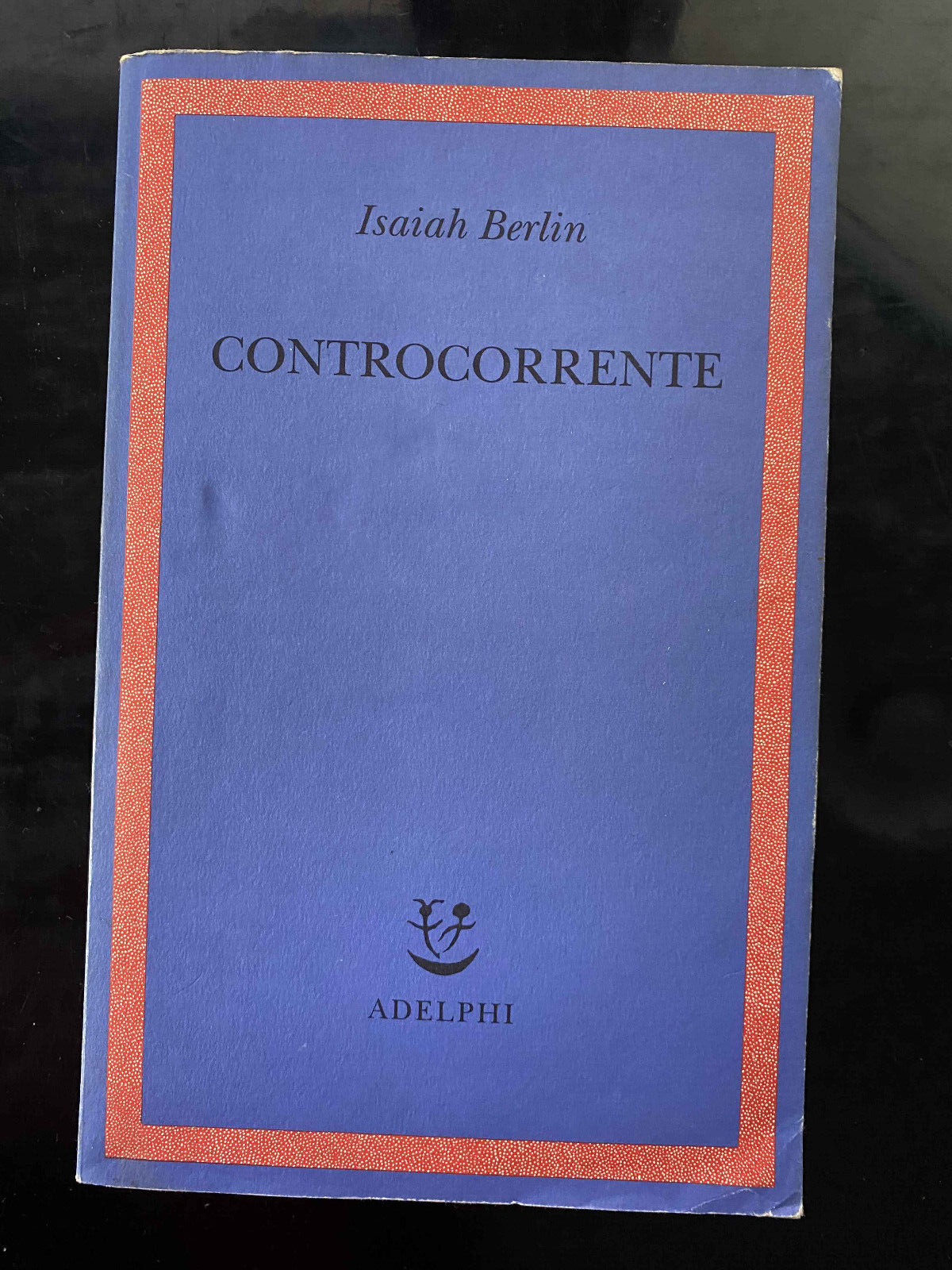 Controcorrente, Isaiah Berlin, 2000, Adelphi