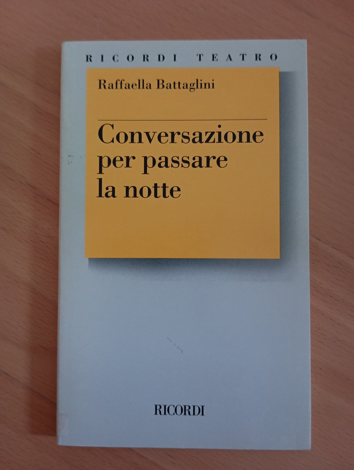 Conversazione per passare la notte, Raffaella Battaglini, Ricordi teatro, 1995