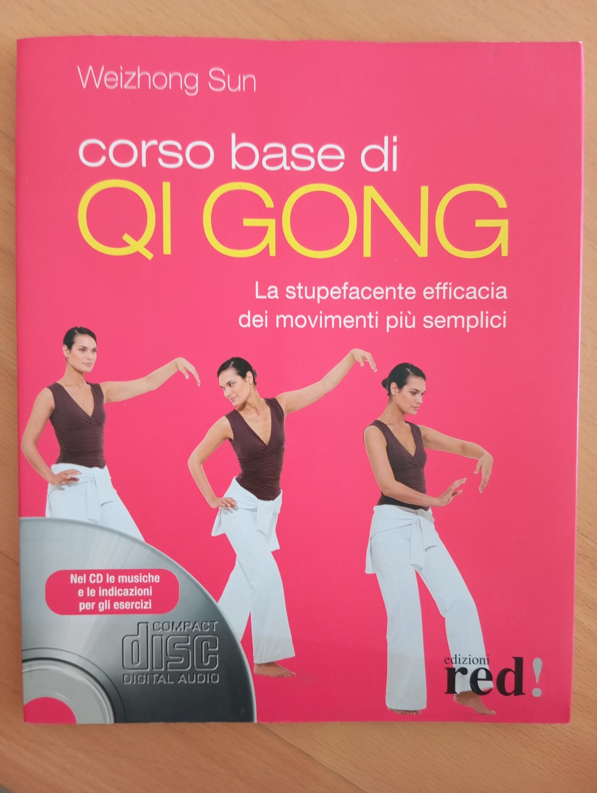 Corso base di Qi Gong, Weizhong Sun, RED, 2009, + …