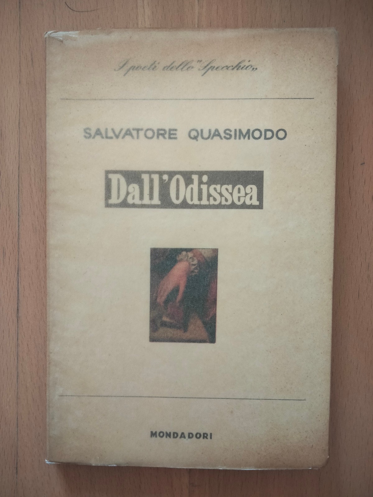Dall'Odissea, Salvatore Quasimodo, Mondadori, 1951