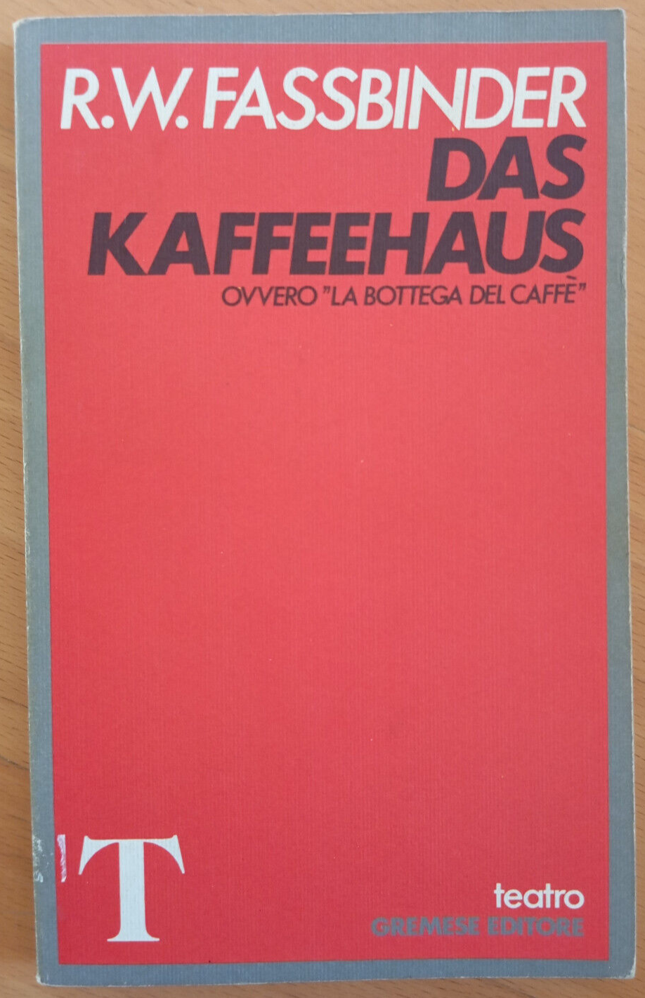 Das Kaffeehaus ovvero La bottega del caffè, R. W. Fassbinder, …