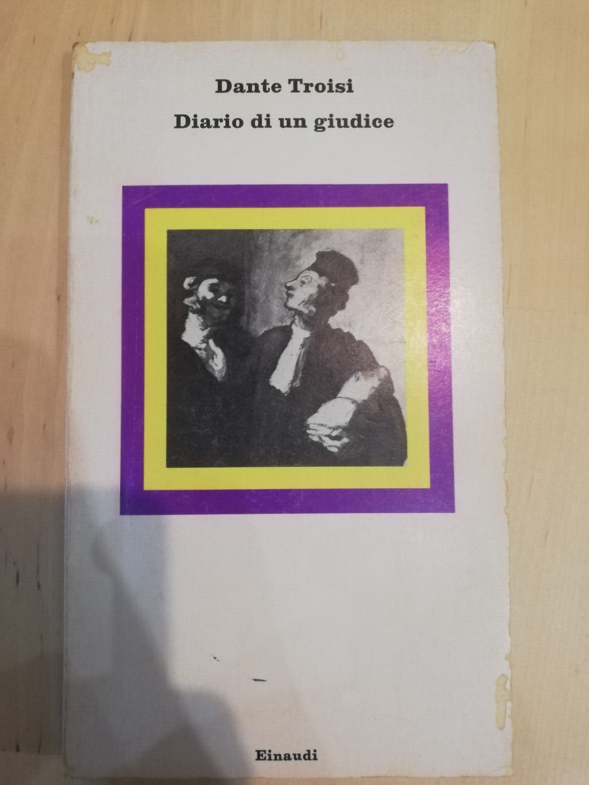 Diario di un giudice, Dante Troisi, Einaudi, 1978