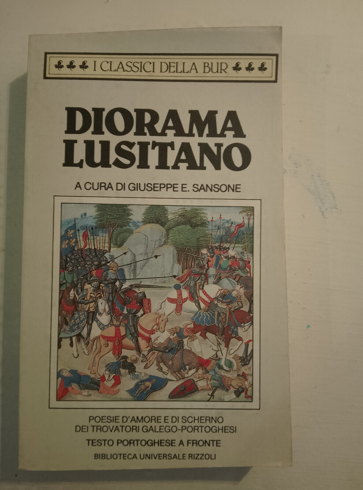 Diorama lusitano, testo portoghese a fronte, Rizzoli BUR, 1990