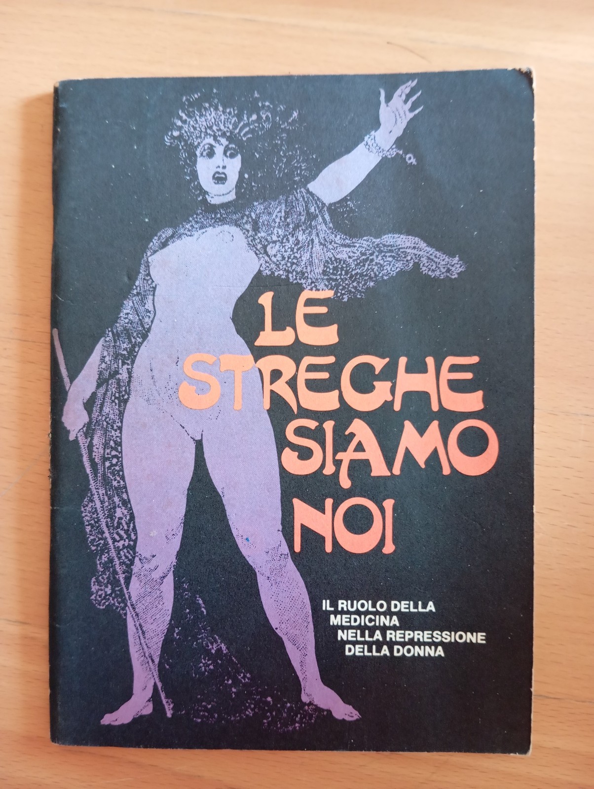 Ehrenreich, English, Le streghe siamo noi, Nuovi Editori Roma 1980, …