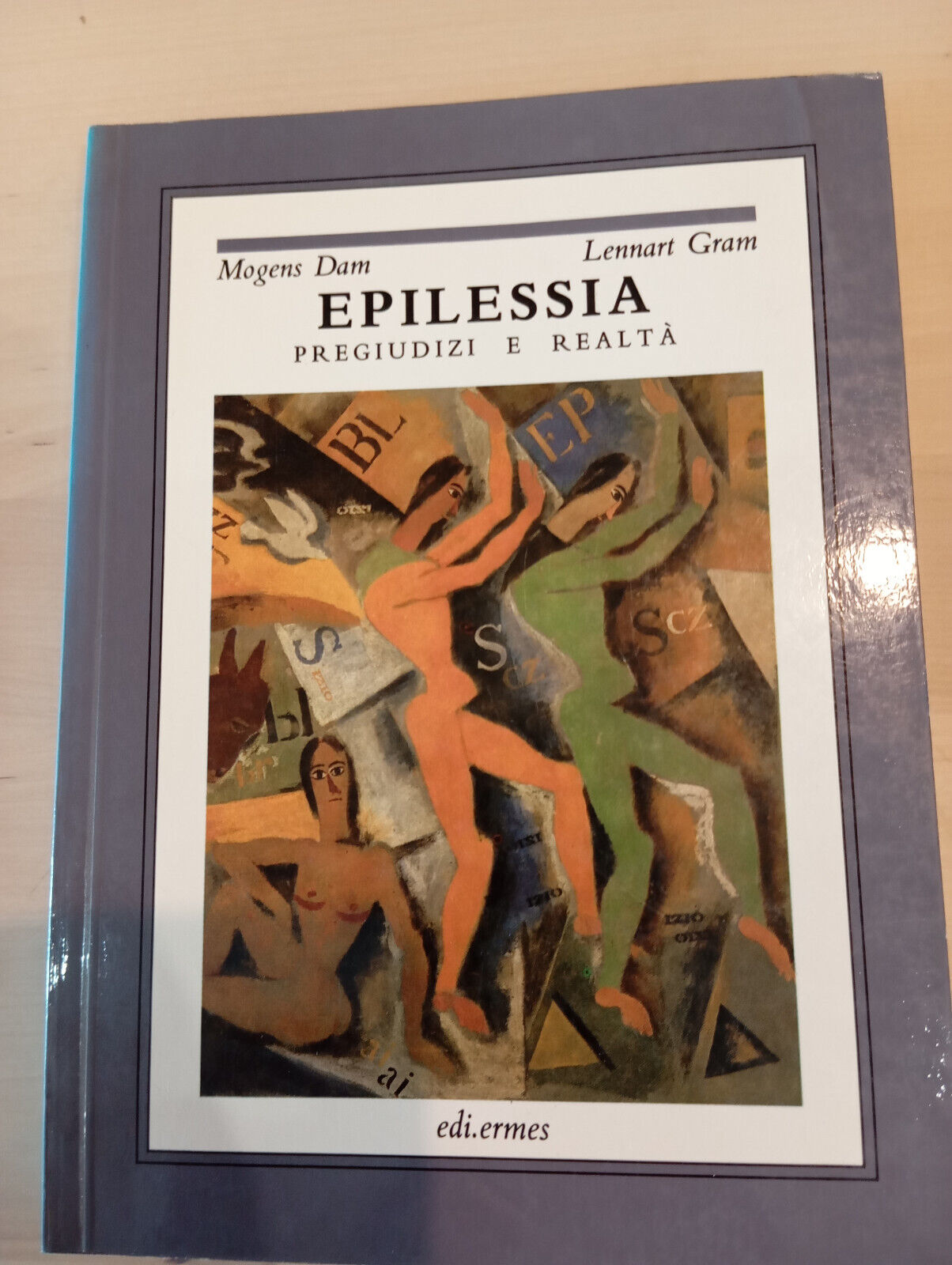 Epilessia. Pregiudizi e realtà, Mogens Dam - Lennart Gram, 1987