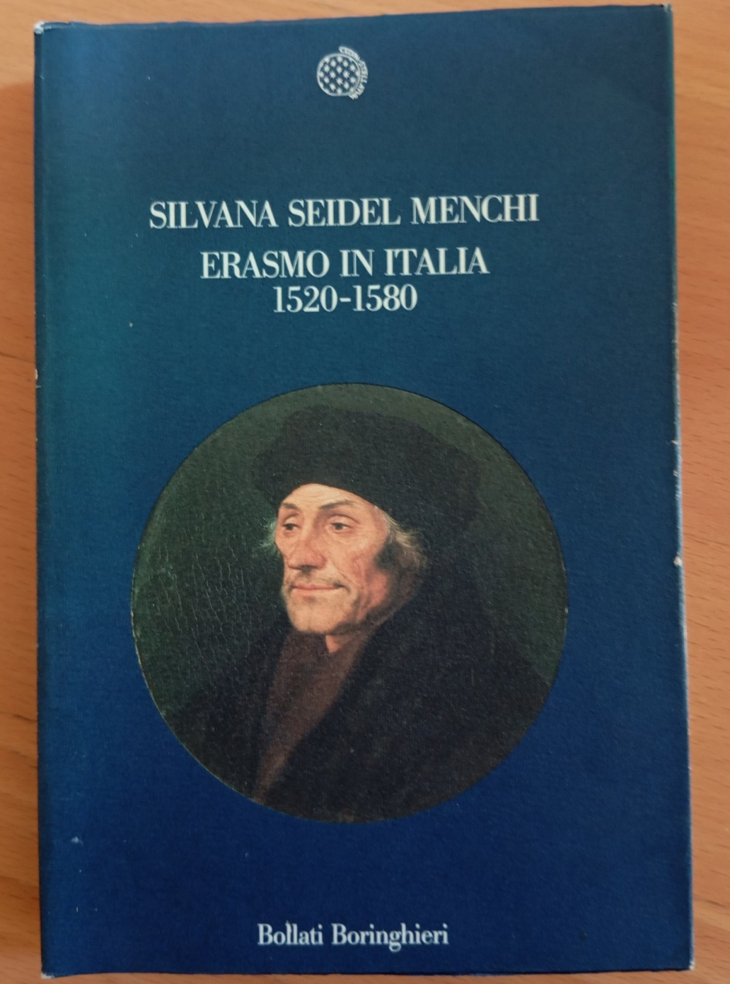 Erasmo in Italia 1520-1580, Silvana Seidel Menchi, Bollati Boringhieri, 1987